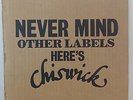 Never Mind Other Labels Here´s Chiswick Vinyl 10