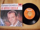 Johnny Dorelli - La vita e bella/Rosen der Liebe