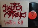Slauter Xstroyes Winter Kill EX with INSERT SUPER RARE PRIVATE METAL GRAIL