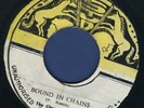 1447 CLARENDONIANS-BOUND IN CHAINS-STUD-REGGAE 45 7
