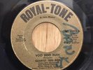 QUARTET TRES BIEN   Voo Doo Man / Phoenix   Royal-Tone mod jazz soul funk latin