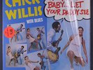 CHICK WILLIS: Stoop Down Baby... LP (partial shrink) Blues & R&B