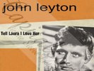 60S TEEN POP JOE MEEK TOP RANK JOHN LEYTON TELL LAURA I LOVE HER PICTURE SLEEVE