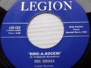 NEIL SEDAKA original LEGION 45 Ring A Rockin Fly Don't Fly On Me StrongVG++ F415