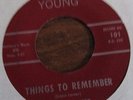 THINGS TO REMEMBER // ERNIE FARMER 1959 YOUNG 45 SINGLE 101--RARE DOO-WOP