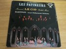 Giacomo Meyerbeer - Constant Lambert / Jules Massenet - Les Patineurs /Le Cid LP