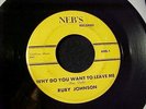 RUBY JOHNSON Why Do You Want To Leave/Nobody Care NORTHERN SOUL 45 Neb's HEAR