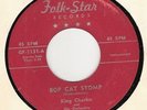 45RPM, KING CHARLES, BOP CAT STOMP, VG+, BLUES ROCKER' 1954''