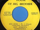 Roy Roberts Experience: Bee Hive 45  House Of Big Brother - Soul Funk - HEAR IT