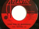 Rare 1967 Northern Soul Brothers Six  ATLANTIC 2406 45 SOME KIND OF WONDERFUL