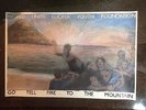 WU LYF  promo luxury print Go Tell Fire To The Mountain 83cm x 55cm