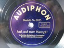 78rpm AUF, AUF ZUM KAMPF   ARBEITER SCHALMEI ORCHESTER -Audiphon Schellackplatte