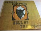 The 13TH FLOOR ELEVATORS -BULL OF THE WOODS-1969 Pressing-International Arttists