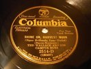 JAZZ CALIFORNIA RAMBLERS Shine On, Harvest Moon COLUMBIA 2514 E+/EE+