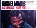 GARNET MIMMS AS LONG AS I HAVE RARE ORIG '65 UNI/ARTS STEREO LP SHRINK VERY NICE