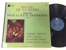 J. SAVALL & S. PRESTON & B. VERLET & H. SMITH De La Barre FRENCH LP ASTREE AS 17