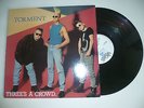 TORMENT LP Three's a crowd Nervous Rec 1987 Psychobilly Guana Batz Meteors