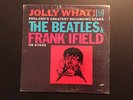 JOLLY WHAT  BEATLES AND FRANK IFIELD ORIGINAL RARE IN SHRINK VJ VEEJAY NM-