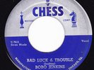 Blues 45 CHESS Silver Top - BOBO JENKINS - Bad Luck & Trouble / Democrat Blues