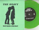 THE HEAVY What makes a Good man w/UNRELEASED TRK LIMITED GREEN 7 INCH Vinyl 2012