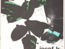 JOSEF K Radio Drill Time 7