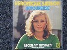 Veronique Sanson - Amoureuse 7'' Single SUNG IN GERMAN
