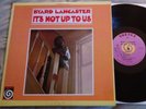 Byard Lancaster - It's Not Up to Us LP Promo (Vortex) free jazz VG+