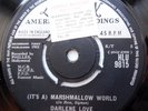 DARLENE LOVE soul r&b U.K 45 IT'S A MARSHMALLOW WORLD b/w A FINE FINE BOY F529
