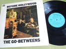 THE GO-BETWEENS - Before Hollywood Lp Germany 1.st Press  1983