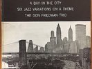 DON FRIEDMAN TRIO A Day In The City RIVERSIDE 9384 Deep Groove EX Rare Jazz LP