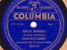 78rpm Cuban Son – Cuarteto Caney – Cruel Tormento – Columbia 5641-X – E