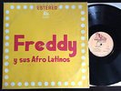 FREDDY Y SUS AFRO LATINOS Hard Guanuanco ORIG. 70's PANAVOX 1002 Latin LP