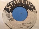 TONY TUFF - run come come - SCORCHER 45