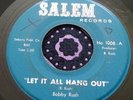 Monster Chicago Funk BREAKS 45 Bobby Rush Let It All Hang Out SALEM HEAR