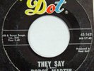 RODGE MARTIN They Say DOT 45 mod northern soul 7”