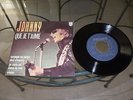 45T PORTUGAIS JOHNNY HALLYDAY QUE JE T AIME