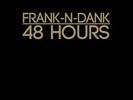 Frank N Dank & J Dilla (Jay Dee) - 48 Hours Vinyl LP NEU