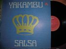 GRUPO YAKAMBU SCARCE HEAVY SALSA GUAGUANCO LP VENEZUELA LP, RARE , DESCARGAS