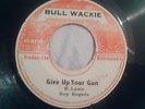 Roy Rogers* / Pau & Paluka ?– Give Up Your Gun / Make Your Move  /  VG