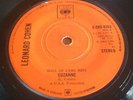 Leonard Cohen Suzanne / Bird On The Wire (CBS S 8353) Rare 1973 Solid Centre