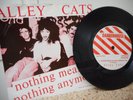 Alley Cats Nothing Means Nothing Anymore 7