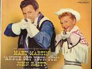 ANNIE GET YOUR GUN MARY MARTIN JOHN RAITT CAPITOL W 913 SEALED OLD STORE STOCK