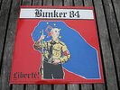 Bunker 84  Liberté original Rebelles Européens 1988 ROR  Skinhead Legion ISD