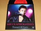 BRUCE SPRINGSTEEN - RARE 45 ** TUNNEL OF LOVE ** With Diff.Fan Sleeve