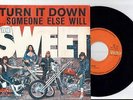 THE SWEET - TURN IT DOWN SOMEONE ELSE WILL 7