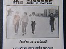 The Zippers - He's A Rebel / You're So Strange 1977 *US* 7
