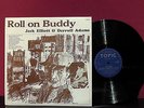 Jack Elliott* & Derroll Adams - Roll On Buddy FOLK UK 64 VINYL LP 12T 105 MINT