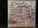 Marianne Mendt - A Glock´n, die 24 Stunden läut´.../ Wann I Eahm Nur Vergessen K