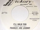 NORTHERN SOUL  45  - Frankie And Johnny - I'll Hold You    *LISTEN*