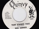 DON VARNER - TEAR STAINED FACE - QUINVY -  NORTHERN SOUL CLASSIC - NO RESERVE